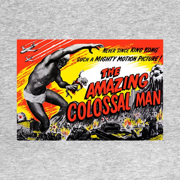 The Amazing Colossal Man (Malibu Productions, 1957) by Scum & Villainy